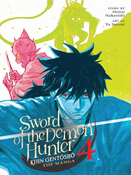 Title details for Sword of the Demon Hunter: Kijin Gentosho, Volume 4 by Motoo Nakanishi - Available